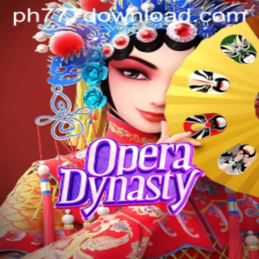 Explore the World of OperaDynasty: A Captivating Gaming Experience with PH777